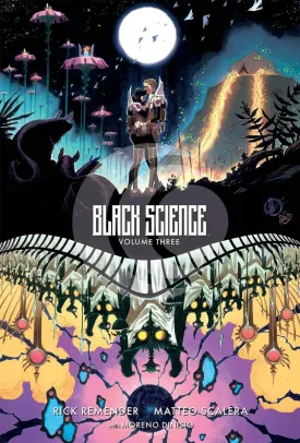 Black Science HC Volume 03 A Brief Moment Of Clarity 10th Anniversary Deluxe