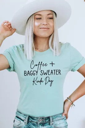 Coffee & Baggy Sweater Graphic Tee