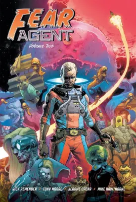 Fear Agent 20th Anniversary Deluxe Edition HC Vol 02 Cover B Opena Variant