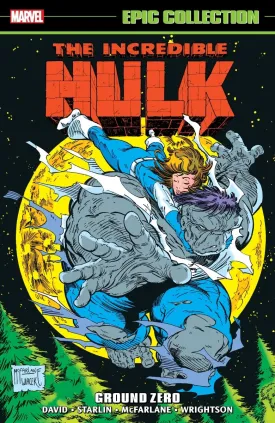 Incredible Hulk Epic Collection Vol. 15: Ground Zero TP